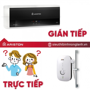Bình Nóng Lạnh Trực Tiếp và Gián Tiếp: So Sánh Chi Tiết Về Ưu Nhược Điểm, Chi Phí và Ứng Dụng Thực Tế