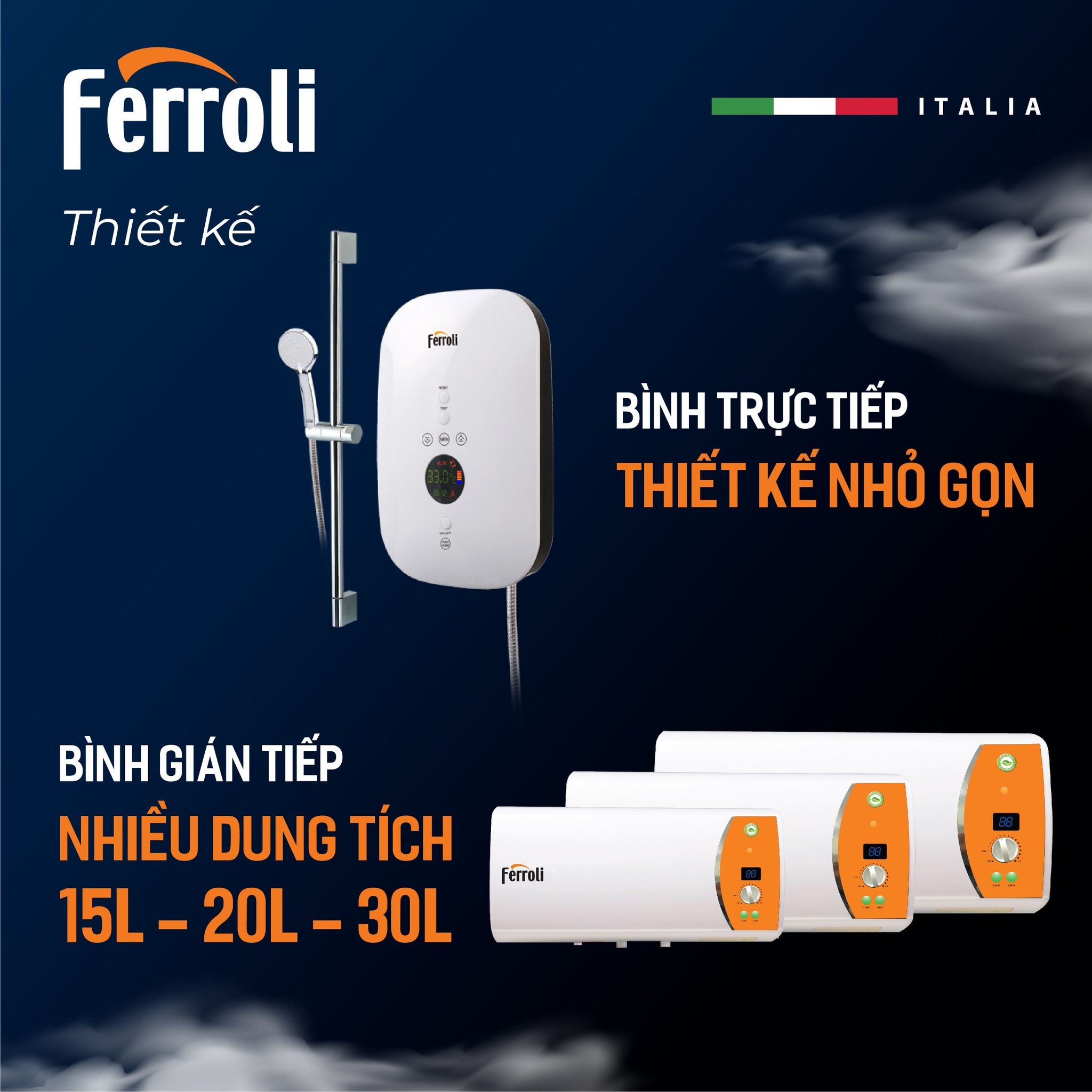 Ferroli cung cấp nhiều mẫu sản phẩm với dung tích và công suất khác nhau, giúp người dùng dễ dàng lựa chọn dựa trên nhu cầu thực tế.
